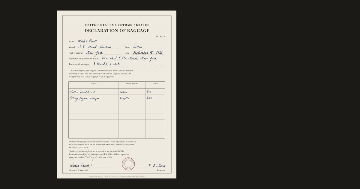 The American customs declaration: Walter Pruitt